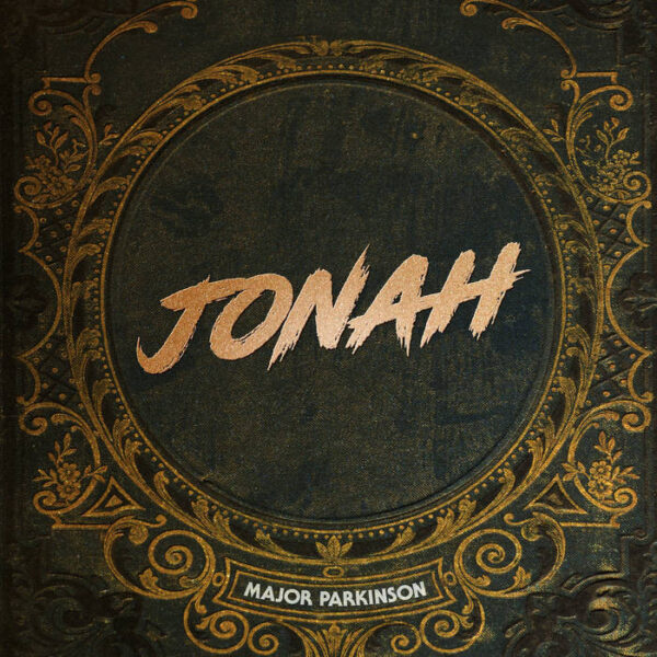 Jonah – Major Parkinson (Single)